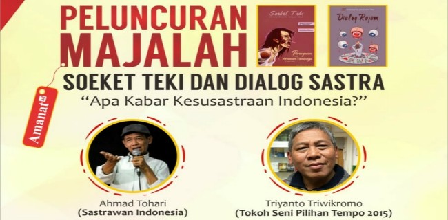 SKM Amanat Akan Gelar Launching Majalah Soeket Teki Dan Dialog Sastra