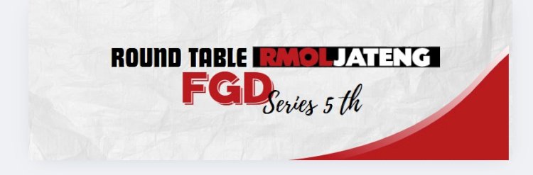 RMOLJateng Round Table FGD Series 5Th. Dokumentasi